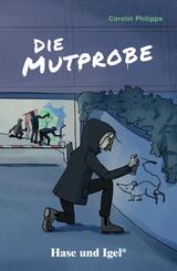 Die Mutprobe / leicht lesbare Parallel-Ausgabe
