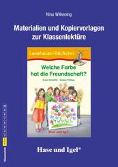 Materialien und Kopiervorlagen zur Klassenlekt&uuml;re: Welche Farbe hat die Freundschaft?