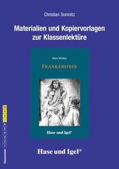 Materialien und Kopiervorlagen zur Klassenlekt&uuml;re: Frankenstein
