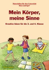Mein K&ouml;rper, meine Sinne 3./4. Klasse