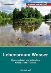 Lebensraum Wasser - Kopiervorlagen und Materialien f&uuml;r die 3. und 4. Klasse