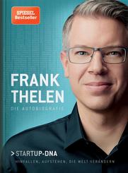 Frank Thelen - Die Autobiographie Startup DNA
