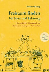 Freiraum finden bei Stress und Belastung (eBook, ePUB)