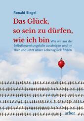 Das Gl&uuml;ck, so sein zu d&uuml;rfen, wie ich bin, m. 1 Audio