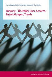 F&uuml;hrung - &Uuml;berblick &uuml;ber Ans&auml;tze, Entwicklungen, Trends