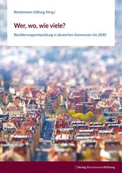 Wer, wo, wie viele? - Bev&ouml;lkerungsentwicklung in deutschen Kommunen bis 2040