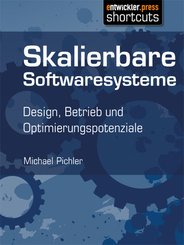 Skalierbare Softwaresysteme (eBook, ePUB)