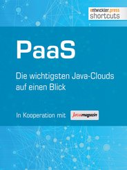 PaaS - Die wichtigsten Java Clouds auf einen Blick (eBook, ePUB)
