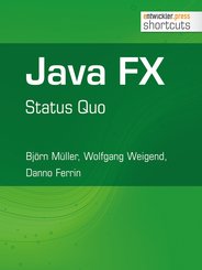 Java FX - Status Quo (eBook, ePUB)