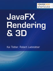 JavaFX Rendering & 3D (eBook, ePUB)