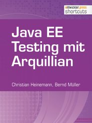 Java EE Testing mit Arquillian (eBook, ePUB)
