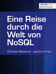 Eine Reise durch die Welt von NoSQL (eBook, ePUB)