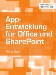 App-Entwicklung für Office und SharePoint (eBook, ePUB)