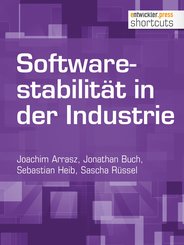 Softwarestabilität in der Industrie (eBook, ePUB)