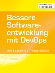 Bessere Softwareentwicklung mit DevOps (eBook, ePUB)