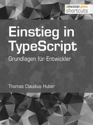 Einstieg in TypeScript (eBook, ePUB)