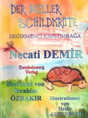 Der Müller Schildkröte - Eine Sage für Kinder (eBook, PDF)