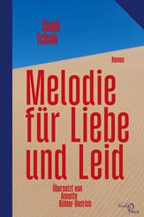 Melodie f&uuml;r Liebe und Leid