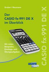 CASIO fx-991DE X im &Uuml;berblick