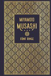 F&uuml;nf Ringe: Die Kunst des Samurai-Schwertweges