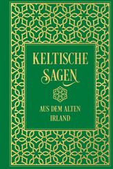 Keltische Sagen aus dem alten Irland