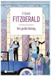 Der gro&szlig;e Gatsby: Klassiker der Weltliteratur