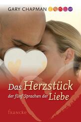 Das Herzst&uuml;ck der 5 Sprachen der Liebe