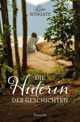 Die H&uuml;terin der Geschichten