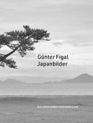 G&uuml;nter Figal - Japanbilder