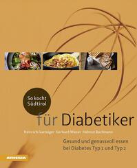 So kocht S&uuml;dtirol - f&uuml;r Diabetiker
