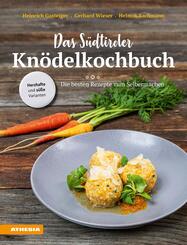 Das S&uuml;dtiroler Kn&ouml;delkochbuch