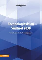 Technologievision S&uuml;dtirol 2030