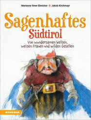 Sagenhaftes S&uuml;dtirol