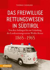 Das freiwillige Rettungswesen in S&uuml;dtirol