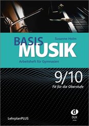 Basis Musik 9/10 - Arbeitsheft