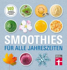 Smoothies f&uuml;r alle Jahreszeiten