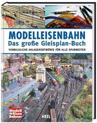 Modelleisenbahn - Das gro&szlig;e Gleisplan-Buch