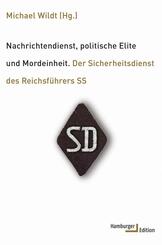 Nachrichtendienst, politische Elite und Mordeinheit