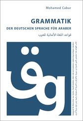 Grammatik der deutschen Sprache f&uuml;r Araber