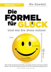 Die Formel f&uuml;r Gl&uuml;ck