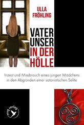 Vater unser in der H&ouml;lle