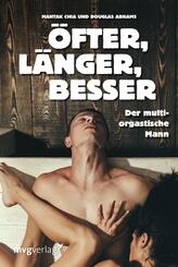 &Ouml;fter, l&auml;nger, besser