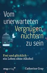 Vom unerwarteten Vergn&uuml;gen, n&uuml;chtern zu sein