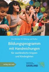 Bildungsprogramm mit Handreichung f&uuml;r saarl&auml;ndische Krippen und Kinderg&auml;rten