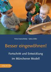 Besser eingew&ouml;hnen!
