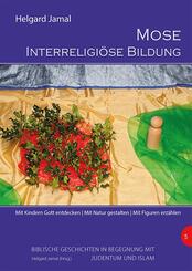 Mose - Interreligi&ouml;se Bildung