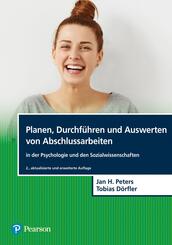 Planen, Durchf&uuml;hren und Auswerten von Abschlussarbeiten in der Psychologie und den Sozialwissenschaften