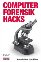 Computer-Forensik Hacks (eBook, PDF)