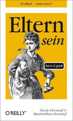 Eltern sein kurz & geek (eBook, PDF)