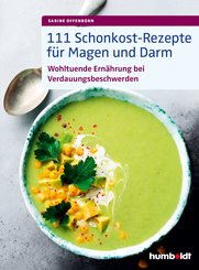 111 Schonkost-Rezepte für Magen und Darm (eBook, PDF)
